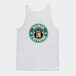 Nurse Fueled By Caffeine Tank Top